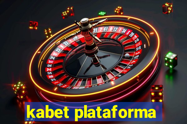 kabet plataforma